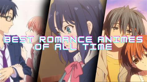 best romance anime|Top 25 Best Romance Anime of All Time .